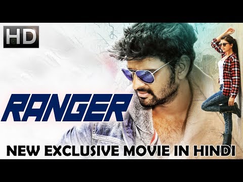 RANGER (2018) | New Released Full Hindi Dubbed Movie | Action Movie 2018 | South Movie