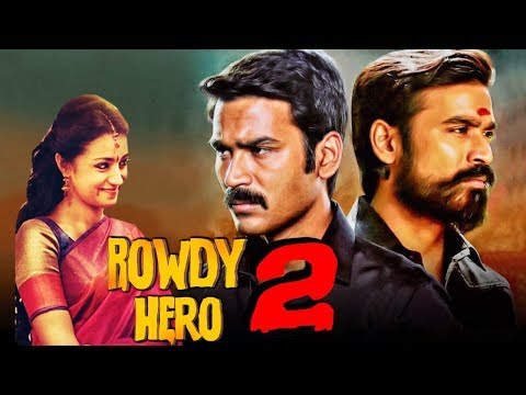 Rowdy Hero 2 (Kodi) Hindi Dubbed Full Movie | Dhanush, Trisha Krishnan