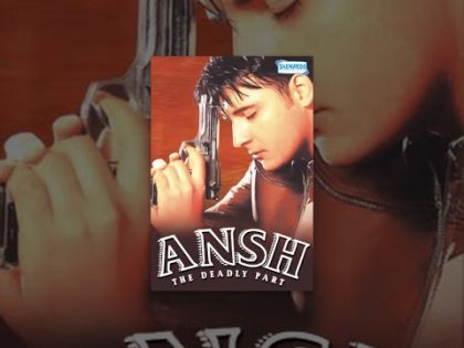 Ansh: The Deadly Part  – Hindi Full Movie –  Ashutosh Rana – Om Puri – Bollywood Movie