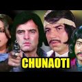 Chunaoti | Full Movie | Feroz Khan | Dharmendra | Neetu Singh | Hindi Action Movie