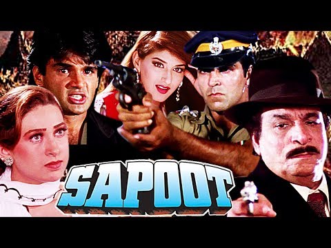 Sapoot Full Movie in HD | Akshay Kumar Hindi Action Movie | Sunil Shetty | Bollywood Action Movie