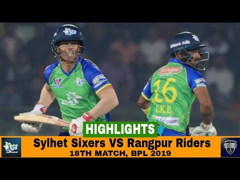 Sylhet Sixers VS Rangpur Riders Highlights || Match 18 || Edition 6 || BPL 2019