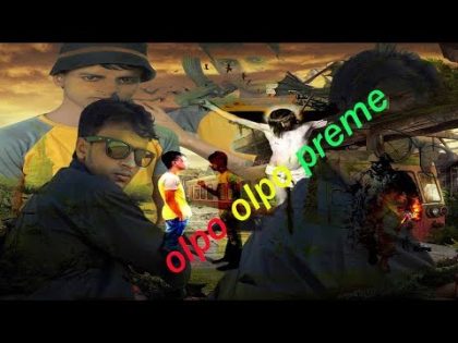 Olp olp prem bangla full movie _Trailer Shanto Bhaiya