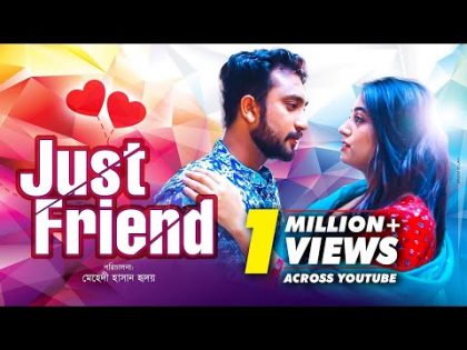 Just Friend | জাষ্ট ফ্রেন্ড | Bangla Natok 2019 | Ft Jovan & Shahtaj | Mehedi Hassan Hridoy