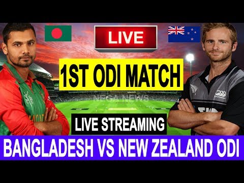 Live Score: New Zealand Vs Bangladesh 1st ODI 2019 I  live Streaming  I  BAN Vs NZ Live Match