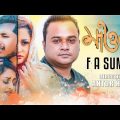 Mawla | by F A Sumon | New Bangla Song 2018 | Official Full Music Video | ☢☢ EXCLUSIVE ☢☢