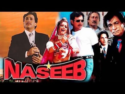 Naseeb (1997) Full Hindi Movie | Govinda, Mamta Kulkarni, Rahul Roy, Saeed Jaffrey, Kader Khan