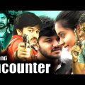 Second Encounter | 2018 New Release Full Action Movie | Hindi Dubbed Full Movie |