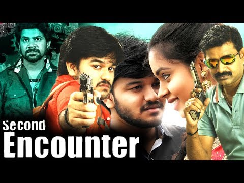 Second Encounter | 2018 New Release Full Action Movie | Hindi Dubbed Full Movie |