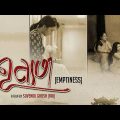 Shunnota – শূন্যতা | Full Movie | Shuvendu Ghosh | Rupali, Prithwiraj, Debesh, Ananya