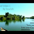 Some Beautiful places of Bangladesh | Travel Video 1 | Sourish | Noyon.