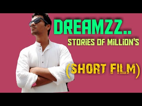 Dreamzz … Stories of million's (short film) | Bengali short film | Bangla natok | new short film