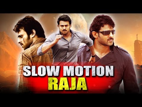 Slow Motion Raja 2019 Telugu Hindi Dubbed Full Movie | Prabhas, Kajal Aggarwal, Shraddha Das