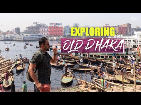 First time in OLD Dhaka – পুরান ঢাকা | Bangladesh Travel vlog