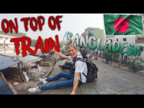 Riding on top of a Train in Bangladesh 🇧🇩