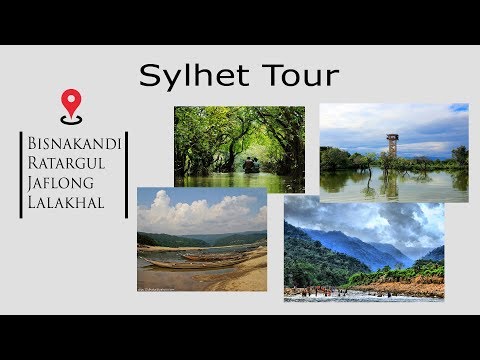 Sylhet Tour | Tourist Places of Sylhet District | Bangladesh Travel