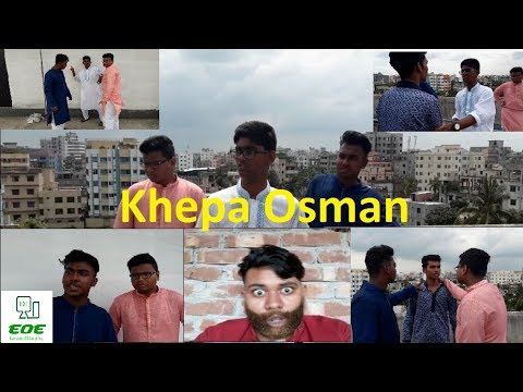 Bangla Natok KHEPA OSMAN