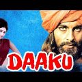 #Daaku l Super Hit Hindi Full Movie l Kabir Bedi, Bindu
