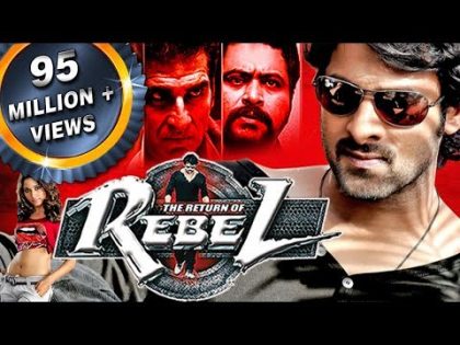 The Return of Rebel (Rebel) Hindi Dubbed Full Movie | Prabhas, Tamannaah Bhatia, Deeksha Seth