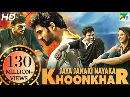 Jaya Janaki Nayaka KHOONKHAR | Full Hindi Dubbed Movie | Bellamkonda Sreenivas, Rakul Preet Singh