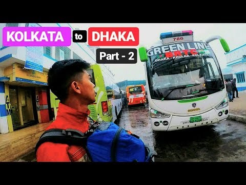 BANGLADESH : KOLKATA TO DHAKA BUS JOURNEY | Part – 2