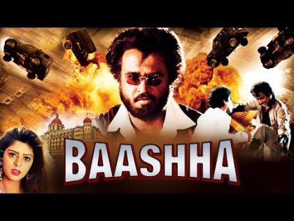 Rajinikanth's Baashha Full Movie – South Indian Movies Dubbed In Hindi Full Movie 2017 New | Nagma