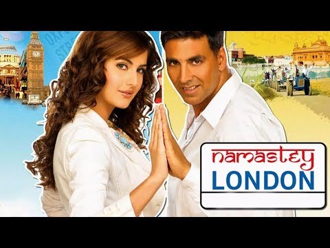 Namastey London Full Movie HD | Akshay Kumar | Hindi Romantic Movie | Katrina Kaif | Bollywood Movie