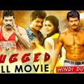 Rugged Full Movie Dubbed In Hindi | Vinod Prabhakar,Chaitara Reddy | Action Movie