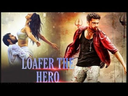 Loafer The Hero 2019 New Released Full Hindi Dubbed Movie | Varun Tej, Disha Patani