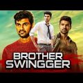 Brother Swinger 2019 Telugu Hindi Dubbed Full Movie | Bellamkonda Sreenivas, Sonarika Bhadoria