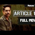 Article-15 | Full HD HINDI MOVIE 2019 || Ayushmann khurrana || New Bollywood Movie 2019