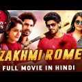 ZAKHMI ROMEO (Anaganaga O Premakatha) 2019 New Released Full Hindi Dubbed Movie | Ashwin Viraj