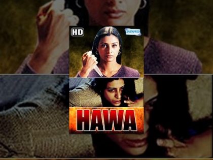 Hawa {2003}(HD) – Hindi Full Movie -Tabu – Shahbaz Khan – Hansika Motwani – Popular 2003 Hindi Movie