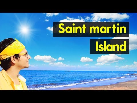 Amazing Saint Martin Island Bangladesh | Travel Guide