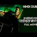 Bangalore Underworld | Hindi Dubbed Full Movie | Aditya | Paayal Radhakrishna | Daniel Balaji