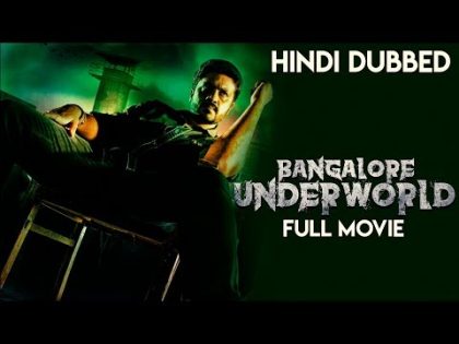 Bangalore Underworld | Hindi Dubbed Full Movie | Aditya | Paayal Radhakrishna | Daniel Balaji