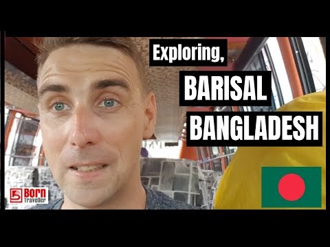 Barisal, Bangladesh | Visit Bangladesh 2018