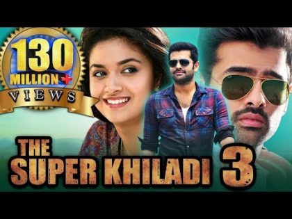 The Super Khiladi 3 (Nenu Sailaja) Telugu Hindi Dubbed Full Movie | Ram Pothineni, Keerthy Suresh