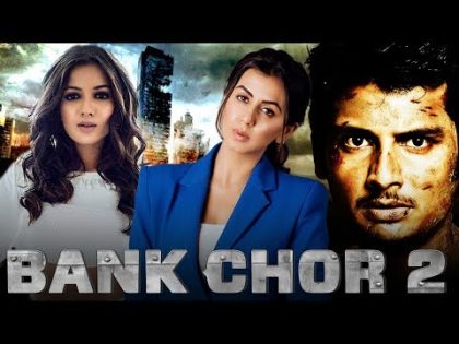 Bank Chor 2 (2019) Full Hindi Dubbed Movie | Jiiva, Catherine Tresa, Nikki Galrani