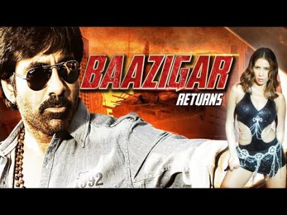 Baazigar Returns (2015) HD – Hindi Movies 2015 Full Movie | Ravi Teja | Hindi Dubbed Movies 2015