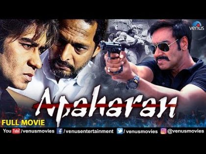 Apaharan Full Movie | Hindi Movies 2019 Full Movie | Ajay Devgan I Bipasha Basu I Nana Patekar