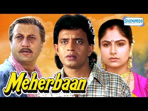 Meherbaan – Mithun Chakraborty – Ayesha Jhulka – Anupam Kher – Hindi Full Movie