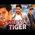 Chennai Tiger (2019) Tamil Hindi Dubbed Full Movie | Mahesh Babu, Trisha Krishnan