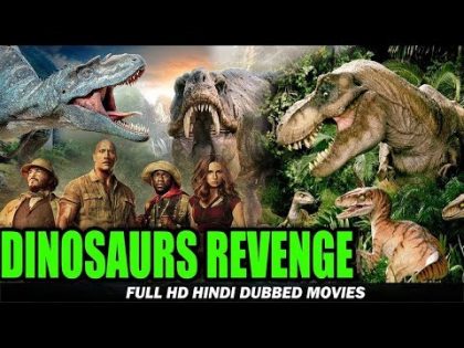 New Release Full Hindi Dubbed Movie || Dinosaurs Revenge || Hollywood Action Movie HD