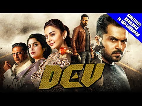 Dev (2019) New Released Hindi Dubbed Full Movie | Karthi, Rakul Preet Singh, Prakash Raj, Ramya