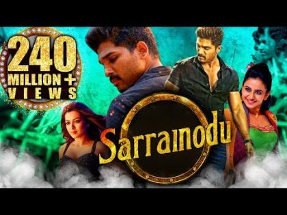 Sarrainodu Full Hindi Dubbed Movie | Allu Arjun, Rakul Preet Singh, Catherine Tresa, Srikanth, Aadhi