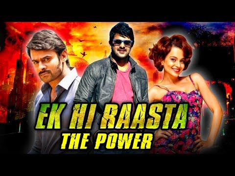 Ek Hi Raasta The Power Telugu Hindi Dubbed Full Movie | Prabhas, Kangana Ranaut