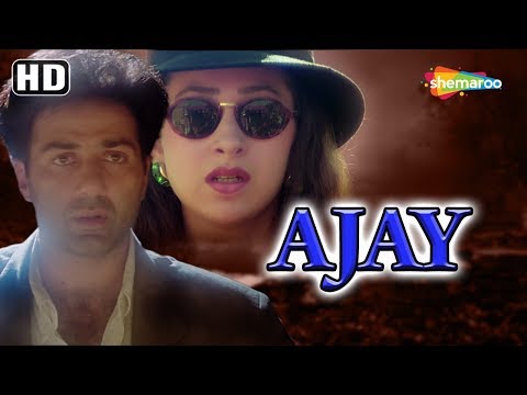 Ajay {HD} Hindi Full Movie – Sunny Deol – Karisma Kapoor – Superhit Hindi Movie