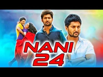 Nani 24 2019 Telugu Hindi Dubbed Full Movie | Nani, Sai Pallavi, Bhumika Chawla