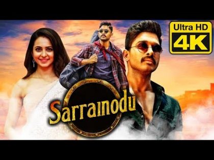 Sarrainodu (4K Ultra HD) Telugu Hindi Dubbed Full Movie | Allu Arjun, Rakul Preet Singh